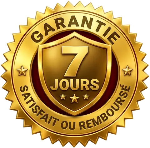 Garantie 7 jours satisfait ou remboursé